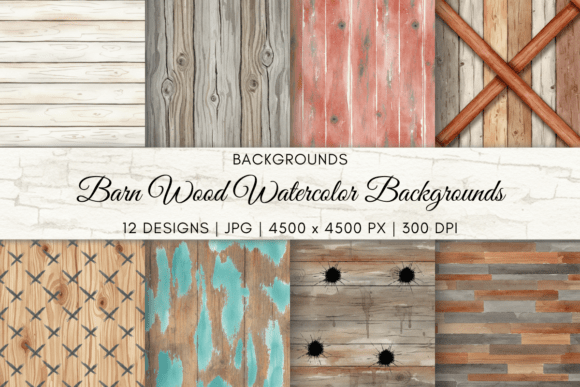 Bring Rustic Character to Your Designs with Barn Wood Watercolor Backgrounds