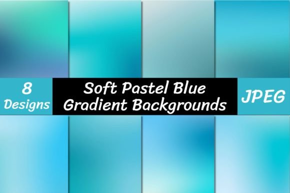 Soft Pastel Blue Gradient Backgrounds: A Modern Design Foundation